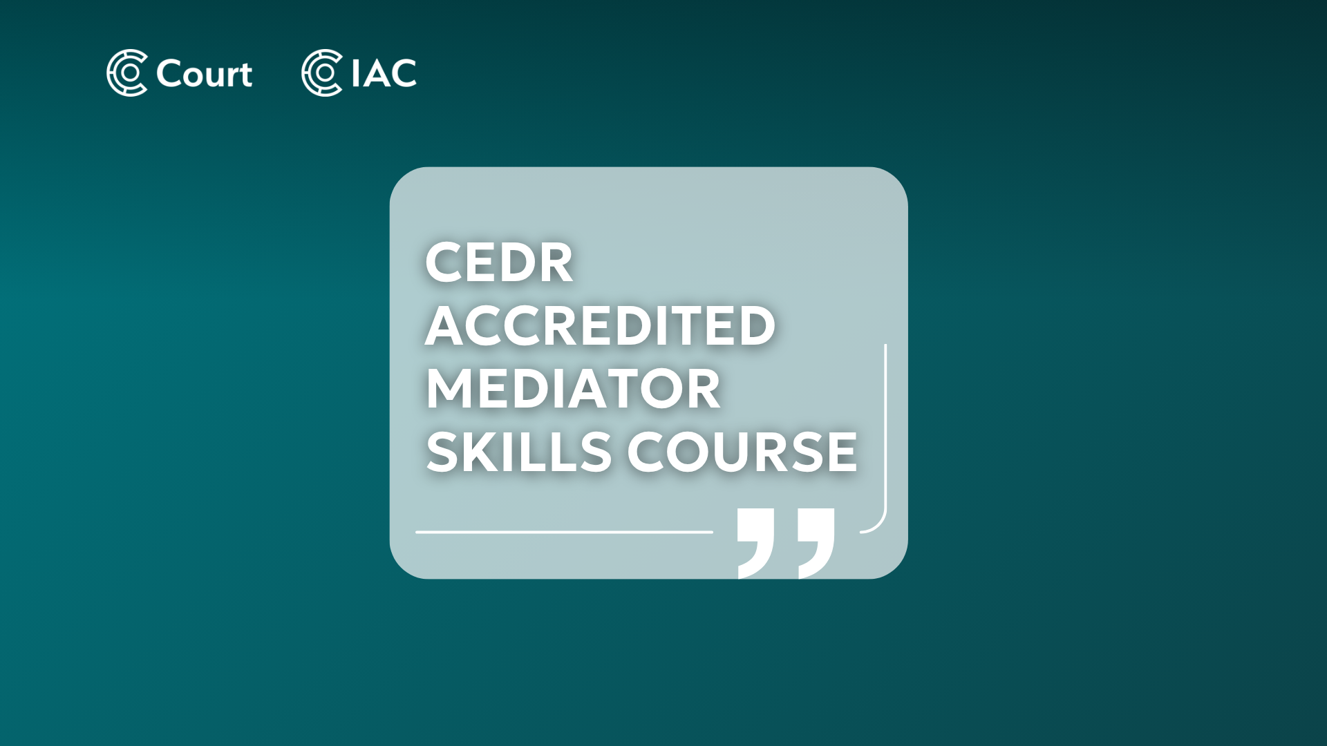 CEDR Accredited Mediator Skills course
