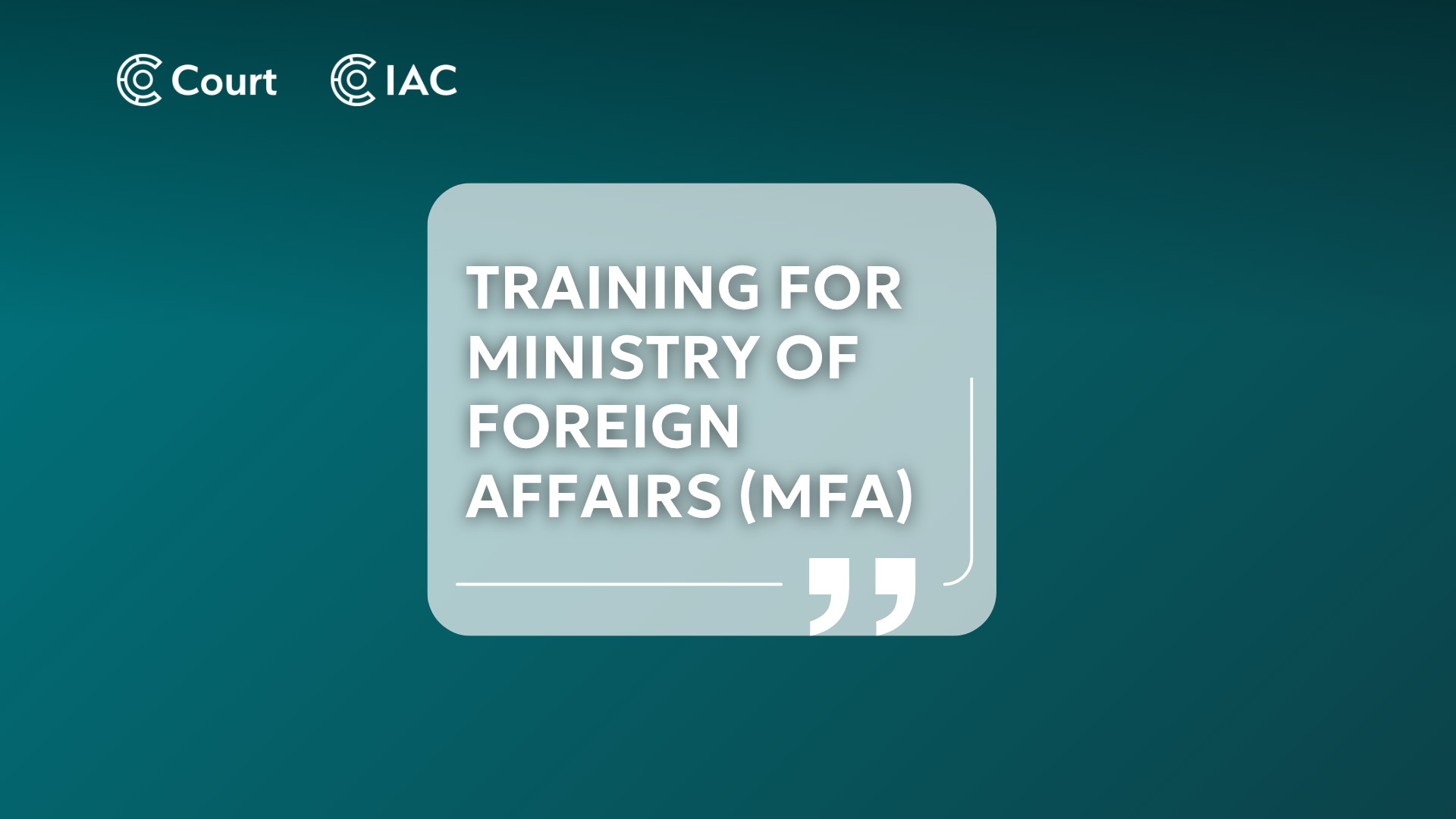 Training for Ministry of Foreign Affairs (MFA)