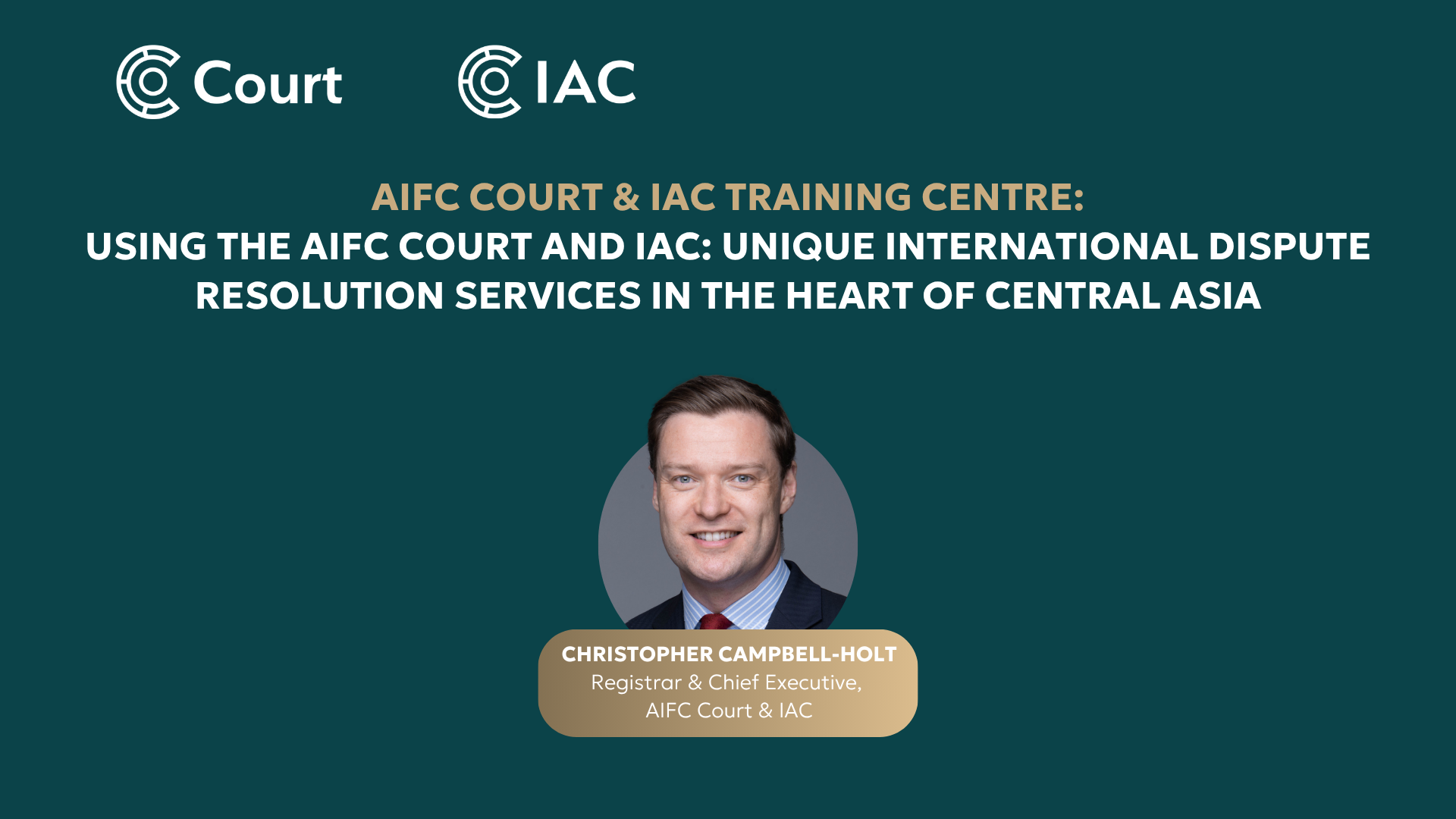 Using the AIFC Court and IAC: Unique International Dispute Resolution Services in the heart of Central Asia