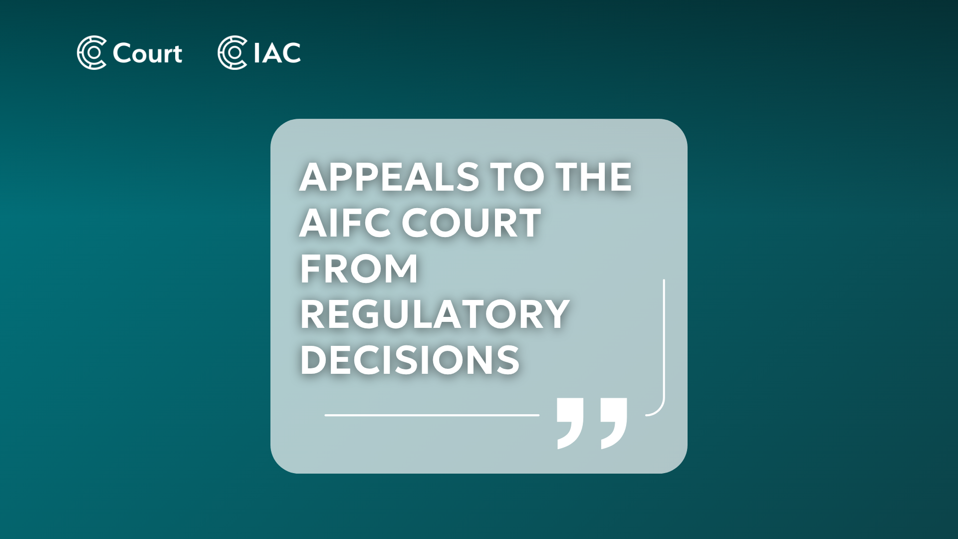 Appeals to the AIFC Court from regulatory decisions