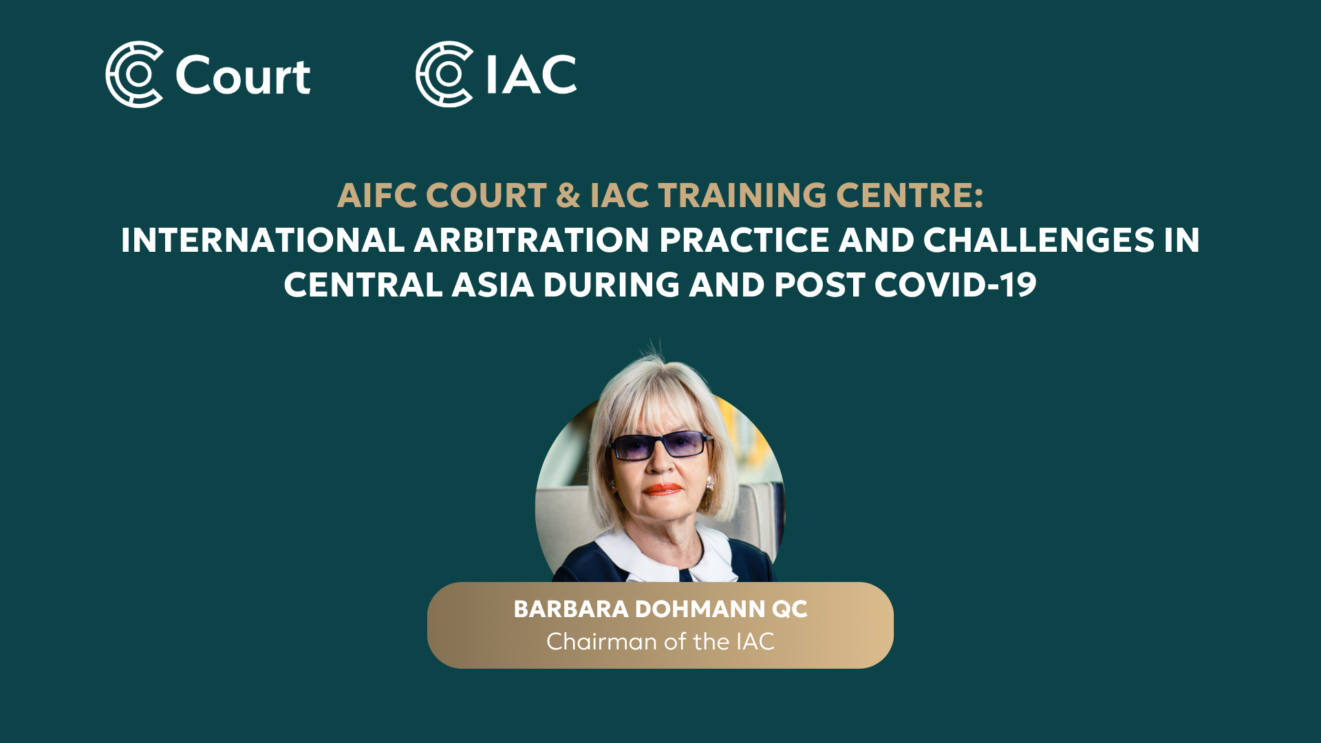 International Arbitration Practice and Challenges in Central Asia during and Post COVID-19